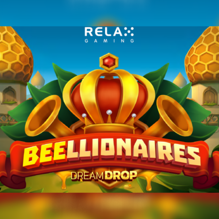 Relax Gaming is buzzing about Beellionaires Dream Drop