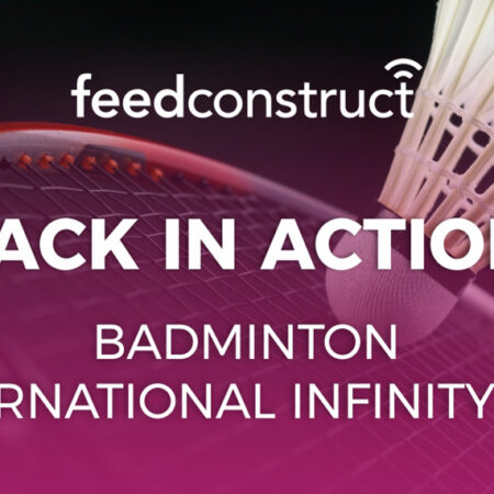 FeedConstruct and Badminton International Infinity Cup: Back to Action with a New and Improved Partnership!