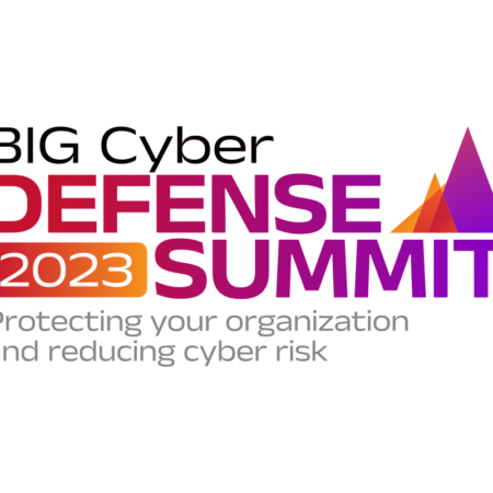 BIG Cyber Announces 2023 BIG Cyber Defense Summit in Bucharest