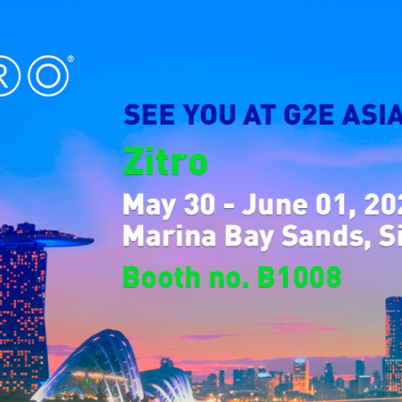 ZITRO IS SET TO EXHIBIT ITS LATEST INNOVATIONS AT G2E ASIA 2023