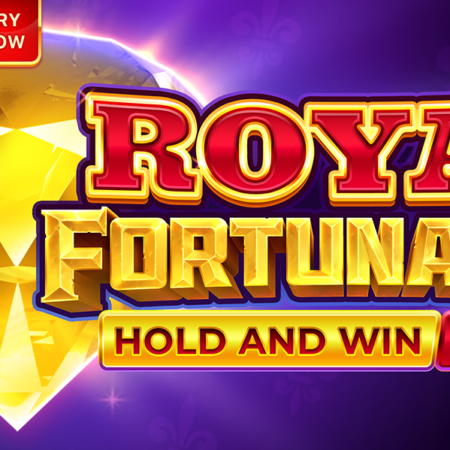 Royal Fortunator, Hold and Win is a royal experience.