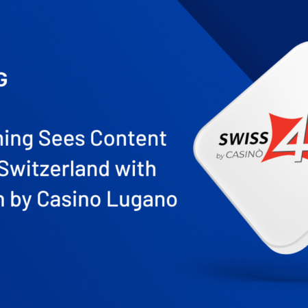 Bragg Gaming Content Live in Switzerland at Swiss4Win by Casino Lugano