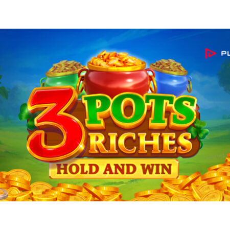 Playson’s Three Pots Riches – Hold and Win will help you find the gold of the leprechaun.