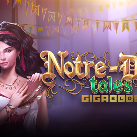 Yggdrasil celebrates a festival like no other with Notre-Dame Tales GigaBloxTM