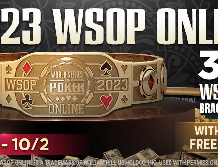 The World’s Most Prestigious Online Poker Series Offers Millions in Cash & Dozens of WSOP Bracelets