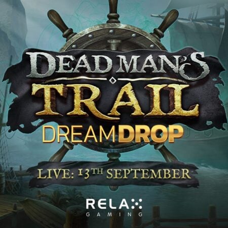 Enjoy the thrill of massive jackpots with Relax Gaming’s Dead Man’s Trail Dream Drop.